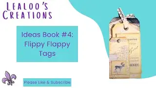Ideas Book #4 Flippy Flappy Tags
