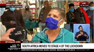 SA moves to Level 4 of nationwide lockdown | Update form Kimberley