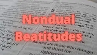 Nondual Beatitudes