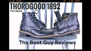 THOROGOOD 1892 The BELOIT [ The Boot Guy Reviews ]