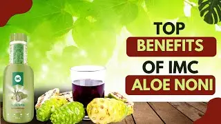 IMC Aloe Noni Juice Review &ndash; क्या सच में काम करता है?