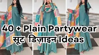 40+Plain Suit Designs For Festival/Wedding Season#trendingsuitdesigns#festivalsuits#festivalspecial