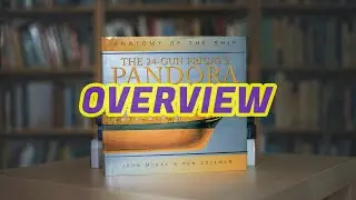 011 - The 24-gun frigate PANDORA (1779) - Anatomy of the ship