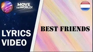 [LYRICS/SONGTEKSTEN] UNITY - BEST FRIENDS | JESC 2020 THE NETHERLANDS