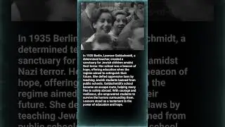 Leonore Goldschmidt &mdash; The Educator Who Defied Nazi Oppression