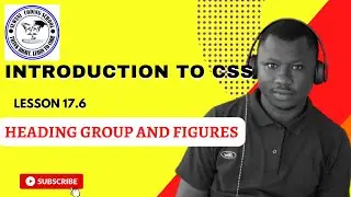 17.6 -  Heading group and Figures