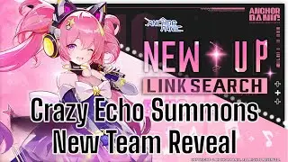 Crazy Echo Summons и анонс новой команды &mdash; Anchor Panic