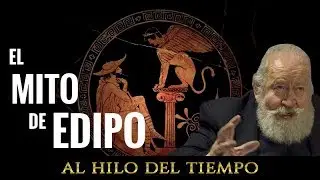 Al Hilo del Tiempo: El Mito de Edipo