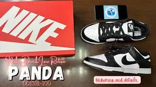 Unboxing the Wild: Nike Dunk Low Retro &lsquo;Panda&rsquo; 2023. Is it still worth it after 2 years of waiting?