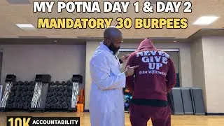 MY POTNA DAY 1 & DAY 2 👉🏾 2026 BURPESS ACCOUNTABILITY PROGRAM ✅