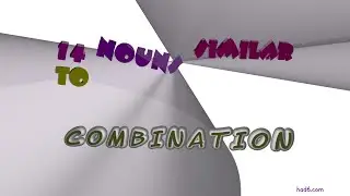 combination - 18 nouns which are synonyms to combination (sentence examples)