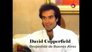David Copperfield 1997 Despedida de Buenos Aires/ Mónica Cahen D´anvers  para Canal 13
