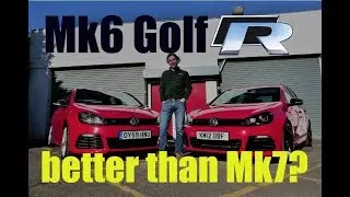 MK6 VW GOLF R. IS IT 'BETTER' THAN A MK7 ?!