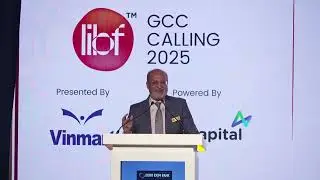LIBF GCC Calling 2025 Keynote: Mr. Sanjeev Gadhia