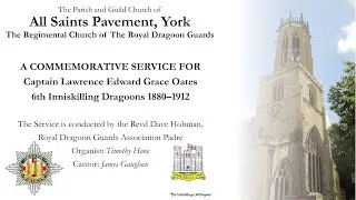 A Commemorative Service for Captain Lawrence Edward Grace Oates