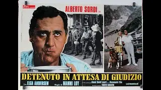 Detenuto in attesa di giudizio - Film Drammatico Completo | Alberto Sordi | 4K