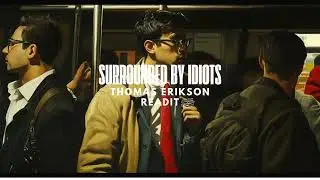 &ldquo;Surrounded by Idiots by Thomas Erikson: Mastering Communication with Personality Types&rdquo;