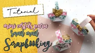 MINI CESTAS para snail mail | SCRAPBOOKING | ideas para correo bonito