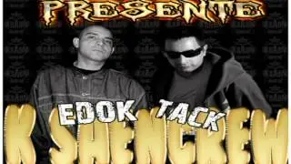 PRESENTE_TACK_EDOK_K SAENcrew(PISTA KABROZETHYS)