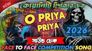 O priya priya 🥀2026 best 1step Huming competition song 🥀 face to face competition 🥀