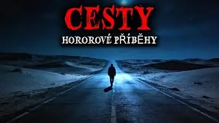 8 SKUTEČNÉ Hororových Příběhů z Cestování