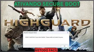 Highguard Erro Secure Boot - Como Ativar