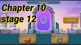 Lords mobile vergeway chapter 10 stage 12