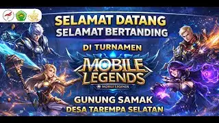 TURNAMEN MOBILE LEGEND BUMDES GUNUNG SAMAK
