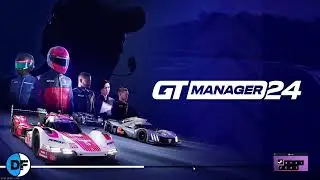GT Manager 24 Demo -  Next Fest