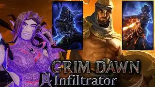 Live; Grim Dawn, A Infiltrator, Ultimate, Forgotten Gods
