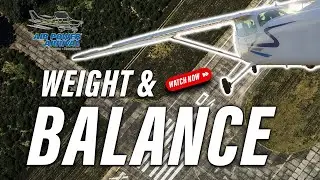 The Importance Of Weight and Balance For Your Aircraft