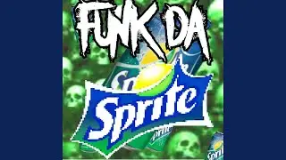 FUNK DA SPRITE