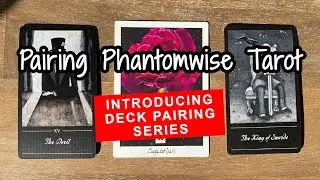 #PairThisDeck 🤓 8 Perfect Pairs for PHANTOMWISE TAROT💥