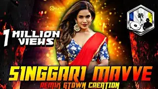 GTown Creation - Singgari Mavve Remix
