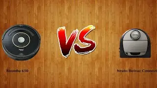 Roomba 650 vs Neato Botvac Connected   -  Robot Vacuum Comparison