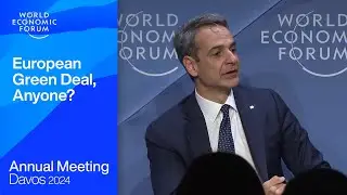European Green Deal, Anyone? | Davos 2024 | World Economic Forum