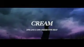 (Free) DPR LIVE X DPR CREAM Type Beat 