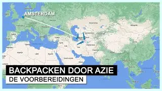 BACKPACKEN IN AZIE - WAT HEB JE NODIG?