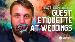 Rude Guest Behavior at Weddings in 2021?! 😱