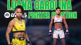 LUANA CAROLINA UFC 5 CAF | Realistic Create-A-Fighter Formula