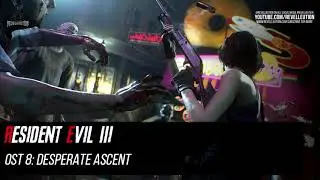 Resident Evil 3 Remake OST #8: Desperate Ascent #RE3 #ResidentEvil #RE3Make