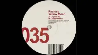 Recluse - Yellow Moon (Original Mix) 2004
