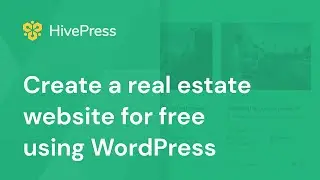 How to Build a Real Estate Website like Zillow or Trulia with WordPress for Free