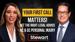 First Call With Personal Injury Lawyers in NC and SC | Stewart Law Offices