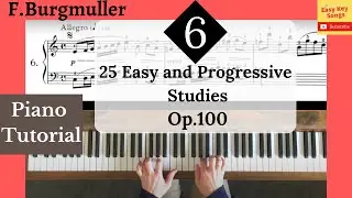 Burgmuller op.100 no.6 from 25 Easy and Progressive Studies, Piano Tutorial, Videoscore.
