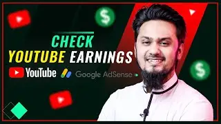 How to Check YouTube Earnings - Everything YOU NEED TO KNOW! 🤑