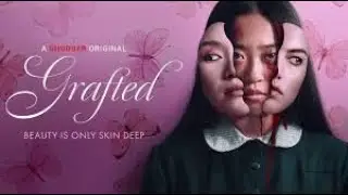 GRAFTED Official Trailer 2025 (Jilabe.ug)