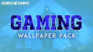 Gaming Wallpaper Pack || Download Gaming Wallpapers for mobile and pc