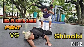 Part 2 IKS PI Kera Sakti & PSHT vs Shinobi || Film Denny Wewey