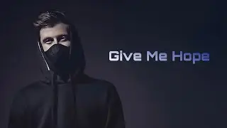 Alan Walker - Give Me Hope {Haruto Remaster) (Instrumental Version)